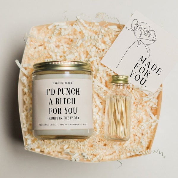 I'll Punch A Bitch For You Best Friend Funny Candle Gift, Friendship Birthday Gift for Her, BFF Gift for Friend, Soy Candle for Women