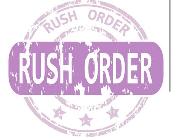 May include: A purple and white distressed rubber stamp with the text "Rush Order" in a circle and a rectangle.
