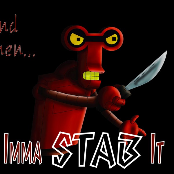 Futurama's Roberto - Imma Stab It