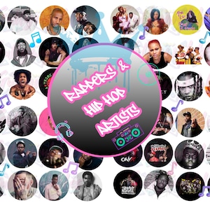 May include: A collection of circular images featuring various rappers and hip-hop artists. The images are arranged around a central design that reads "Rappers & Hip Hop Artists" in a graffiti-style font. Musical notes and a boombox graphic are also included.