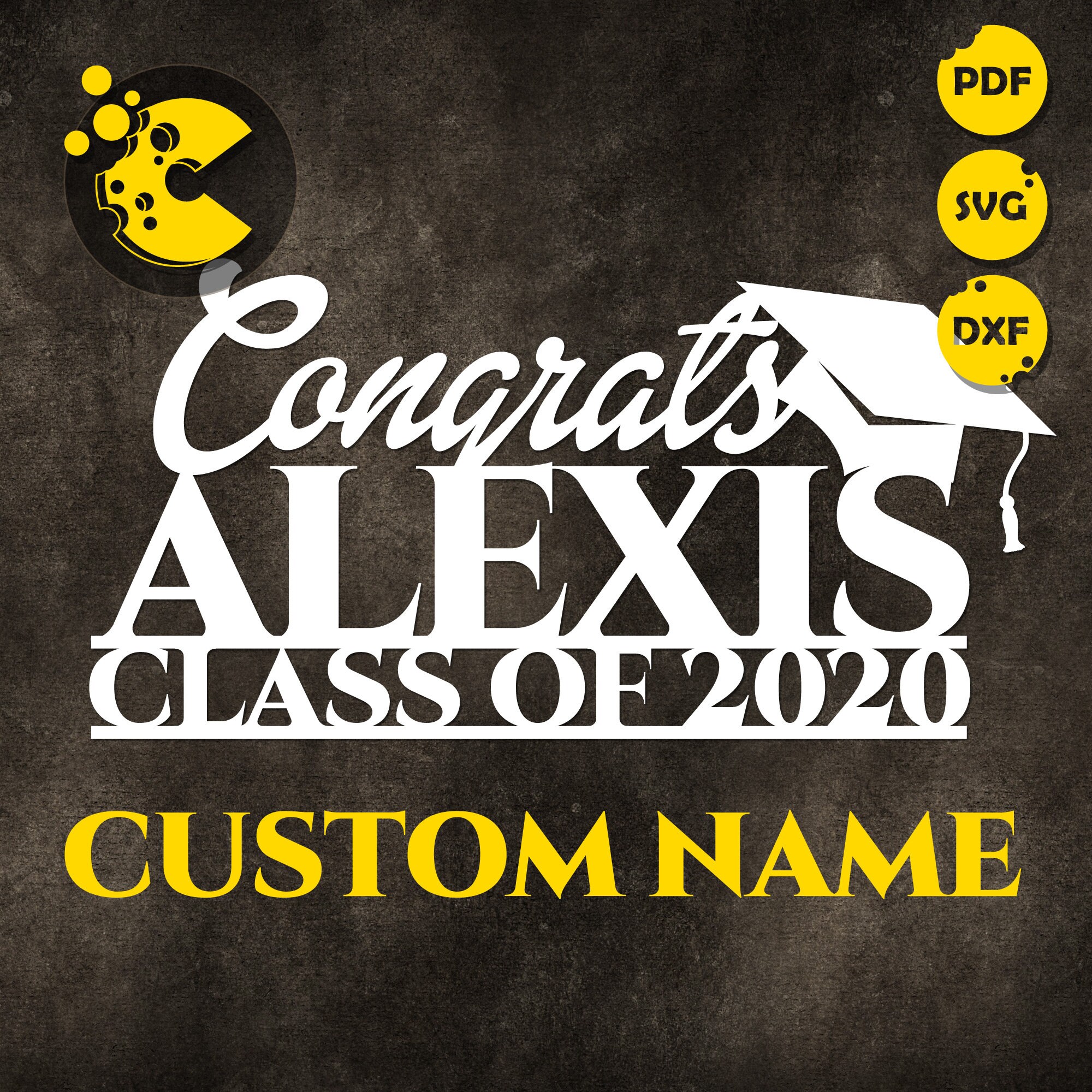 Download Custom Name Graduation Sign Cake Topper SVG / PDF / DXF | Etsy