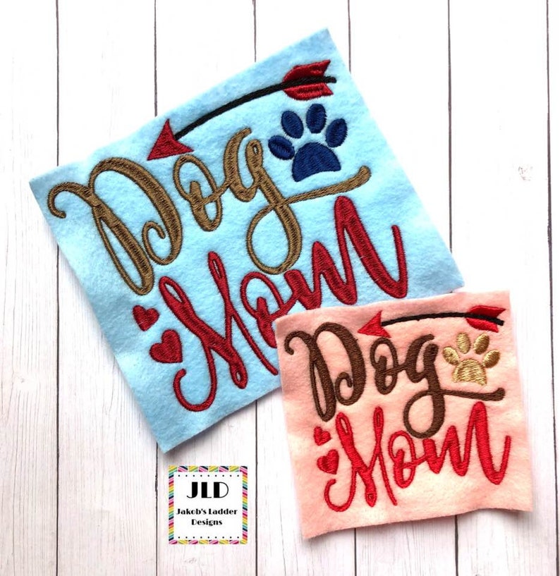 Dog mom embroidery design in two sizes digital download to be  etsy Dog mom embroidery design in two sizes digital download to be  etsy