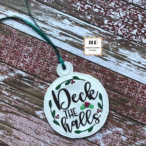 Deck The Halls Ornament Design, digital download to be used with embroidery machines