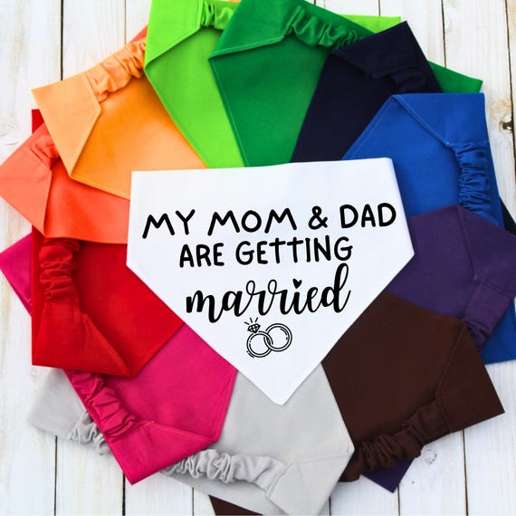 Scrunchie Pet Bandana, Wedding Announcement Bandana, Mom and Dad Are Getting Married, Engagement Gift, Dog Mom Gift, Cat Bandana