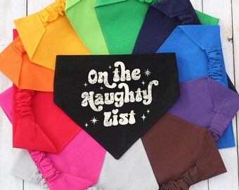 Scrunchie Pet Bandana, Christmas "Naughty List" Dog Gift