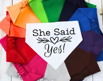 She Said Yes Dog Bandana, Wedding Engagement Gift