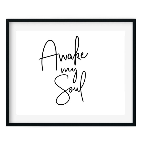 Awake My Soul Wall Art - Etsy