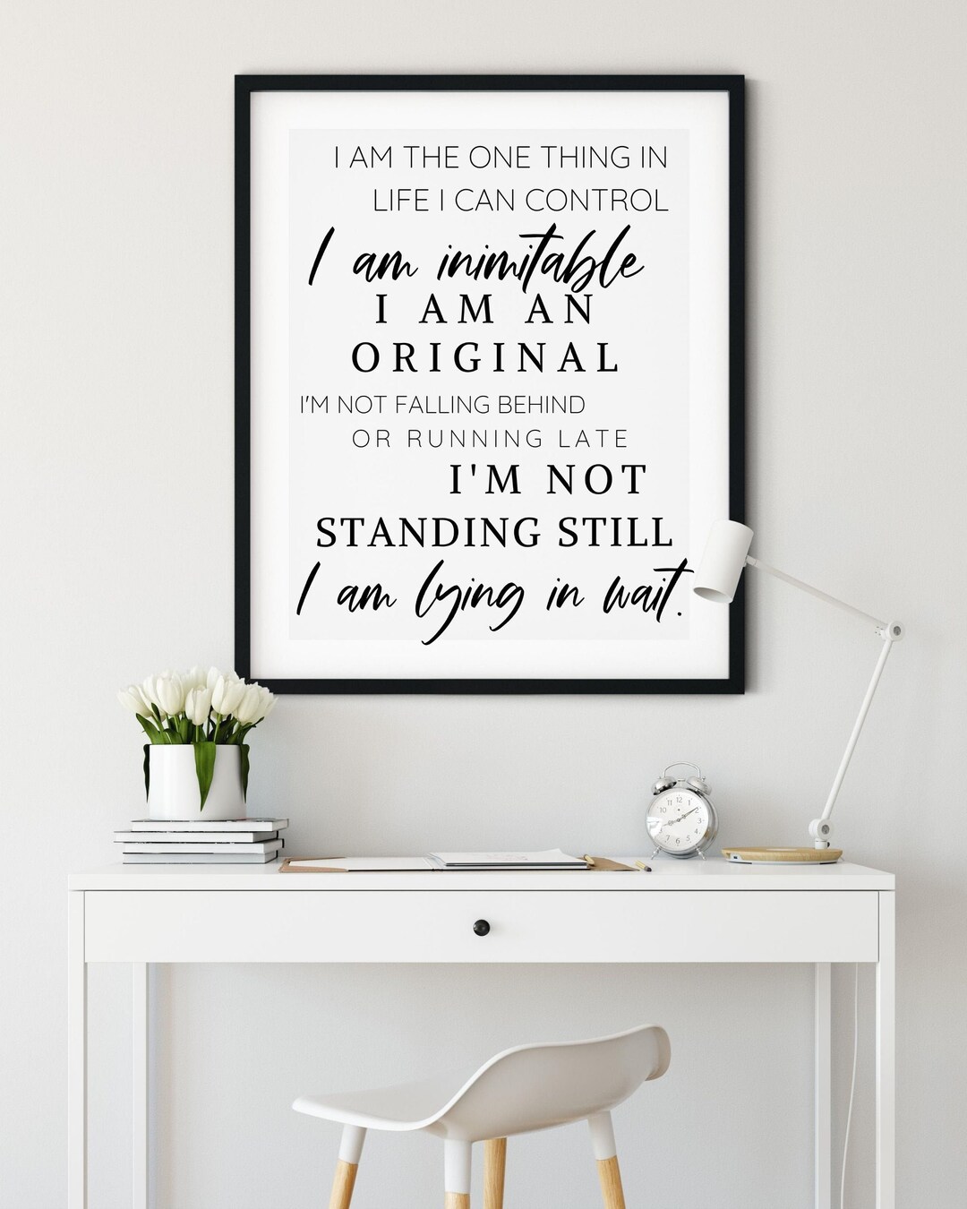 Hamilton Quote I Am the One Thing in Life I Can Control Wait