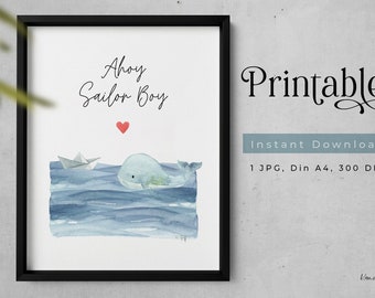 Ahoi Sailor Boy, Nursery Art Print, Printable Art, Instant Download kids room, boys room, Druckbare Wandkunst, Watercolor Painting
