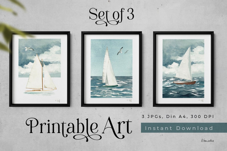 May include: Set of three printable art prints featuring watercolor paintings of sailboats on the ocean. Each print is framed in a black frame and has a white background. The text "Set of 3" is at the top of the image, and the text "Printable Art" is at the bottom of the image.