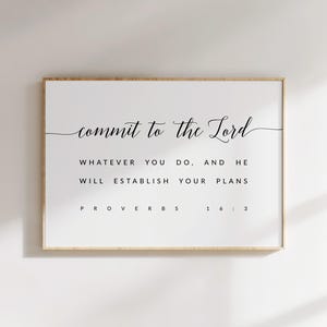 Proverbs 16:3 Commit to the Lord Bible Verse Wall Art, Printable Wall Art, Downloadable Scripture, Modern Bible Verse, Minimalist Wall Art