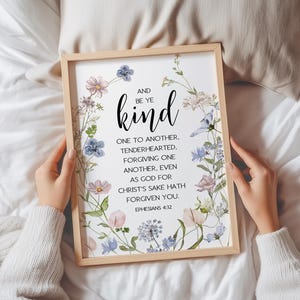 Ephesians 4:32 KJV Bible Verse Wall Art, Printable Wall Art, Floral Scripture Print Download, Christian Gift, 4x6, 5x7, 8x10, 11x14, A4, A3