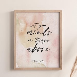 Colossians 3:2 Bible Verse Wall Art, Printable Wall Art, Healing Bible Verse, Scripture Digital Print Pink, Christian Gift, 8x10, 11x14, A3