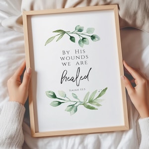 Isaiah 53:5 We Are Healed Bible Verse Printable Wall Art, Scripture Print Download, Easter Card, Christian Gift, 5x7, 8x10, 11x14, 16x20, A3