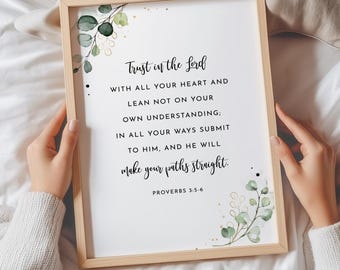 Proverbs 3:5-6 Trust In The Lord Bible Verse Wall Art, Printable Wall Art, Bible Verse Digital Print, Christian Gift, 8x10, 11x14, 16x20, A3