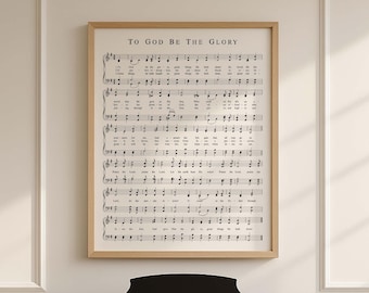 To God Be the Glory Hymn Sheet Music Printable, Christian Wall Art, Piano Decor, Classic Worship Hymn, Church Wall Decor, Digital Download