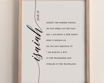 Isaiah 43:18-19 Scripture Wall Art, Doing a New Thing, Printable Wall Art, Christian Wall Decor, Bible Verse Digital Print, Christian Gift