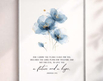 Arte mural imprimible con versículo bíblico de Jeremías 29:11, lámina floral con versículo bíblico, arte mural cristiano, regalo cristiano, 4x6, 5x7, 8x10, 11x14, 16x20, A3