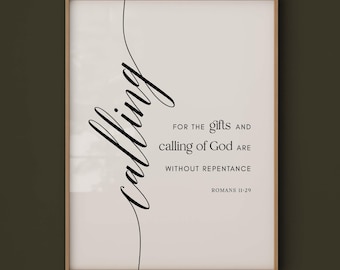 Romans 11:29 KJV Calling Scripture Print, Christian Printable, Minimalist Bible Verse Gift for Pastor, Church Leader, Faith Home Decor