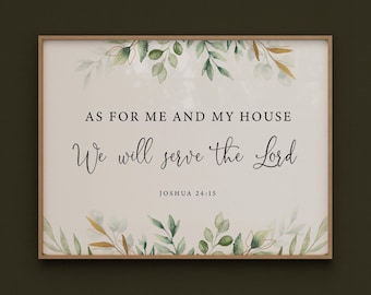 Joshua 24:15 We Will Serve The Lord Bible Verse Wall Art, Printable Wall Art, Horizontal Scripture Print Download, 8x10, 11x14, 16x20, 24x36
