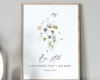 Psalm 46:10 Scripture Wall Art, Printable Wall Art, Bible Verse Digital Print, Christian Gift, Scripture Print, 5x7, 8x10, 11x14, 16x20, A3