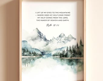 Psalm 121:1-2 Christian Wall Art, Scripture Printable, Bible Verse Print, Nature Bible Verse Decor, Christian Mountain Landscape, Download