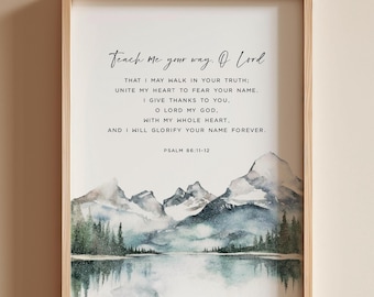 Psalm 86:11-12 ESV Landscape Wall Art, Bible Verse Wall Art, Printable Wall Art, Winter Mountains Print Download, Scripture Print with Lake