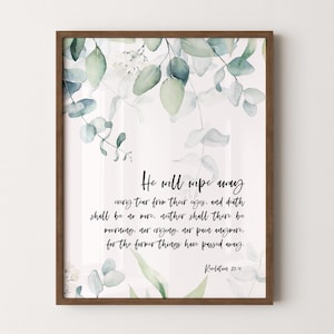 Revelation 21:4 He Will Wipe Away Bible Verse Wall Art, Printable Wall Art, Healing Bible Verse, Scripture Digital Print, Christian Gift