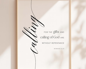 Romans 11:29 KJV Calling Scripture Print, Christian Printable, Minimalist Bible Verse Gift for Pastor, Church Leader, Faith Home Decor