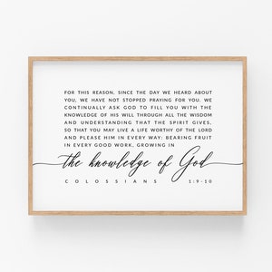 Colossians 1:9-10 Knowledge of God Bible Verse Wall Art, Printable Wall Art, Modern Scripture Print Download, 8x10, 11x14, 16x20, 24x36, A3