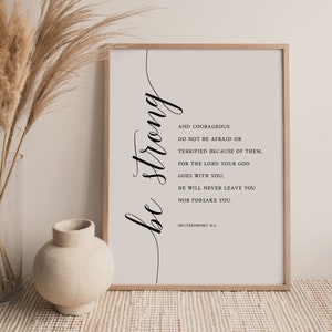 Deuteronomio 31:6 Nunca te dejes Arte de pared del versículo bíblico, Descarga de impresión de las Escrituras, Arte de pared imprimible de las Escrituras, 8x10, 11x14, 16x20, 18x24, A3