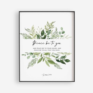 May include: Framed art print featuring the text "Peace be to you." surrounded by watercolor greenery. The artwork includes various shades of green leaves and foliage, with the scripture reference 1 Samuel 25:6 at the bottom.