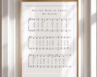 May the Mind of Christ My Savior Hymn Wall Art Printable, Christian Sheet Music Print, Hymn Art, Church Decor, 8x10, 11x14, 16x20, 24x36, A3