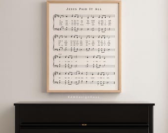 Jesus Paid It All Hymn Sheet Music Wall Art, Christian Piano Decor Printable, Vintage Hymn Poster, Worship Music Art, Digital Download