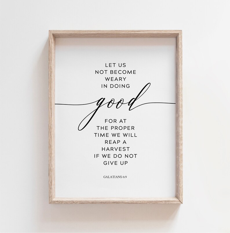 Galatians 6:9 Let Us Not Become Weary Bible Verse Printable - Etsy
