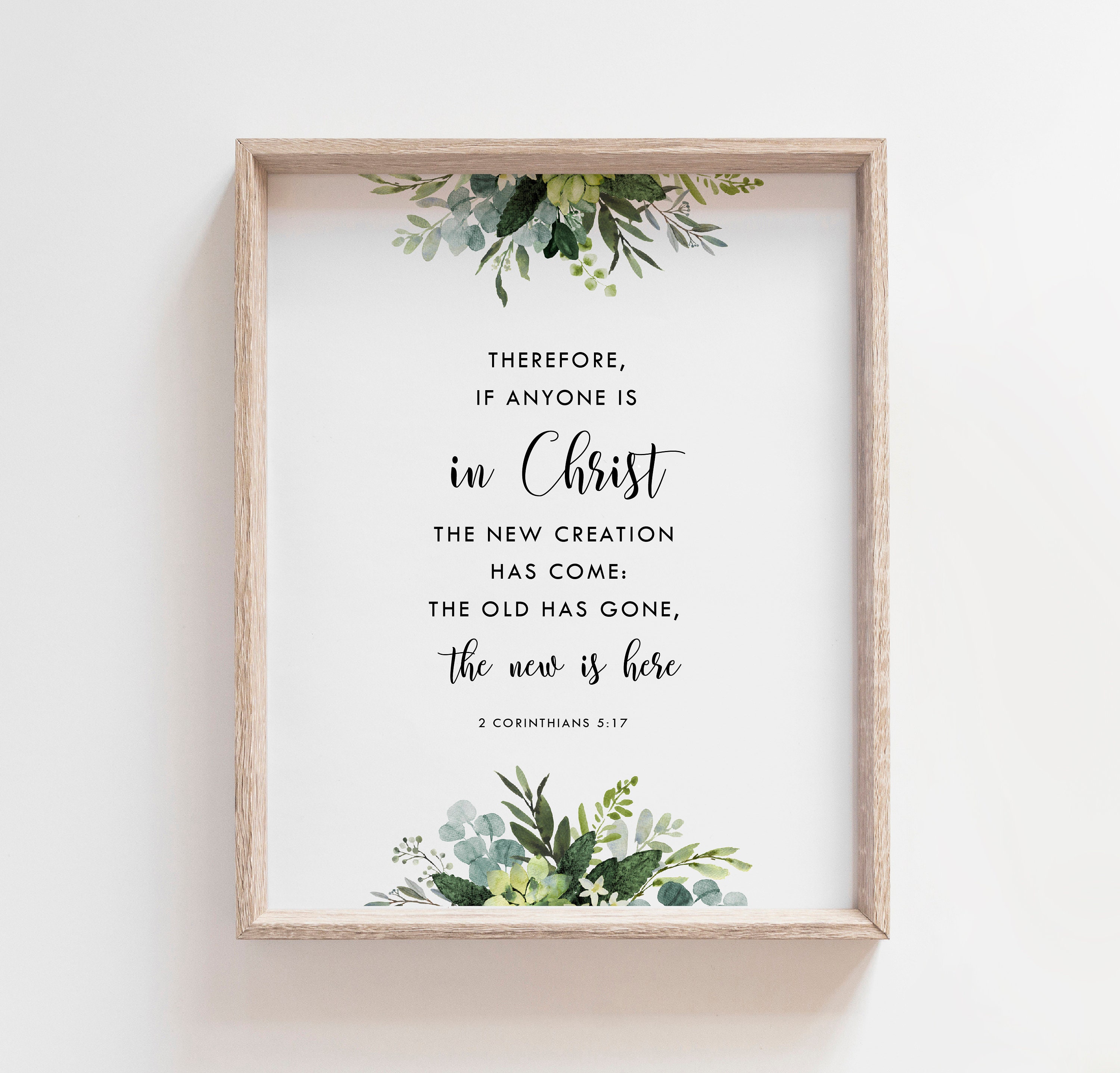 2 Corinthians 5:17 New Creation Bible Verse Printable Wall Art ...