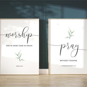 John 4:24 Worship Him Bible Verse Wall Art, Printable Wall Art, Set of 2 Scripture Digital Print, Pray Without Ceasing KJV, 20x30, 16x20, A3