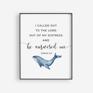 Jonah 2:2 Wall Art, Bible Verse Wall Art, Printable Wall Art, He Answered Me Downloadable Print, Bible Verse Wall Decor, Whale Print