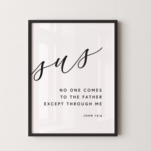 John 14:6 I Am the Way Bible Verse Wall Art, Scripture Printables ...