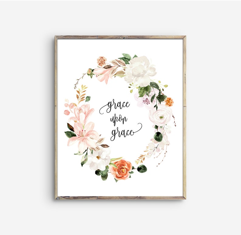 Grace Upon Grace Christian Printable Wall Art Christian Quote | Etsy