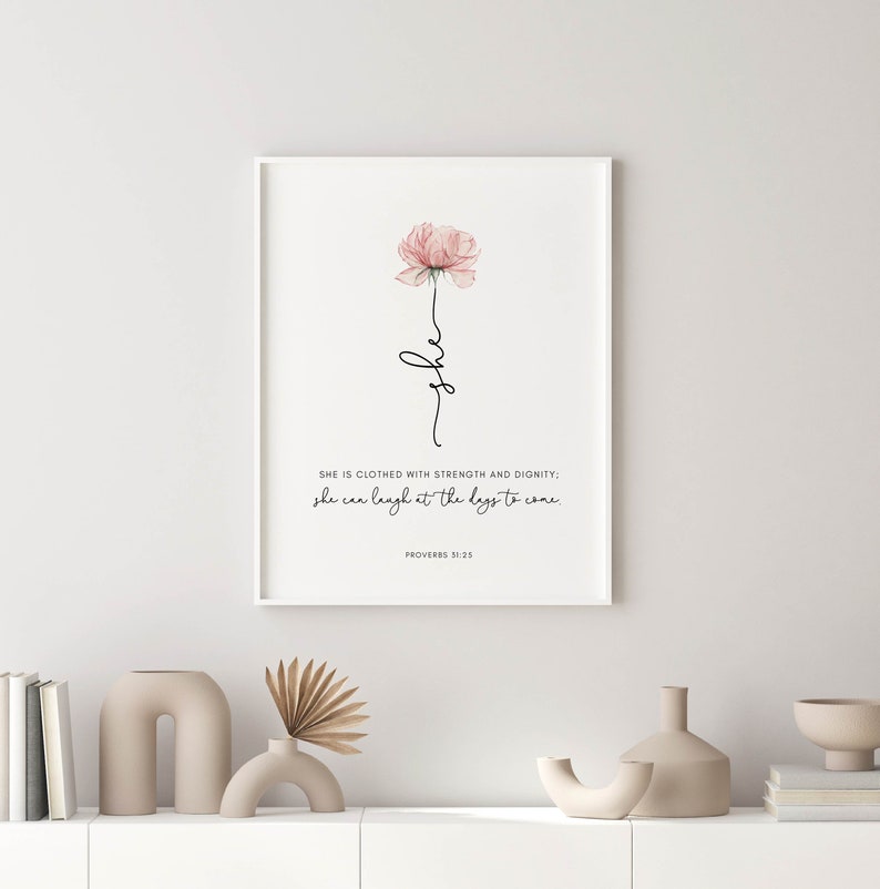 Christian gift for women or mother. It features a pink flower with the bible verse Proverbs 31:25