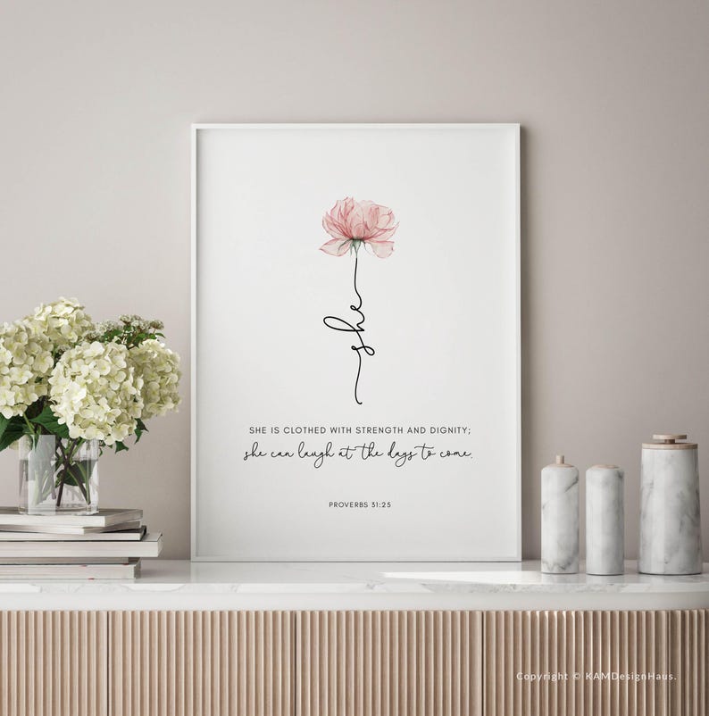 Christian gift for women or mother. It features a pink flower with the bible verse Proverbs 31:25