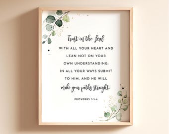 Proverbs 3:5-6 Trust In The Lord Bible Verse Wall Art, Printable Wall Art, Bible Verse Digital Print, Christian Gift, 8x10, 11x14, 16x20, A3