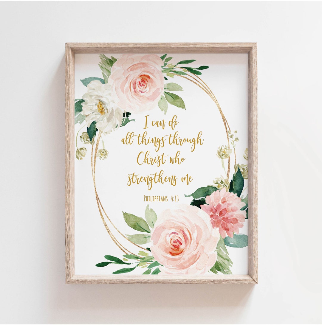 Philippians 4 13 I Can Do Scripture Printable Wall Art Bible Verse  