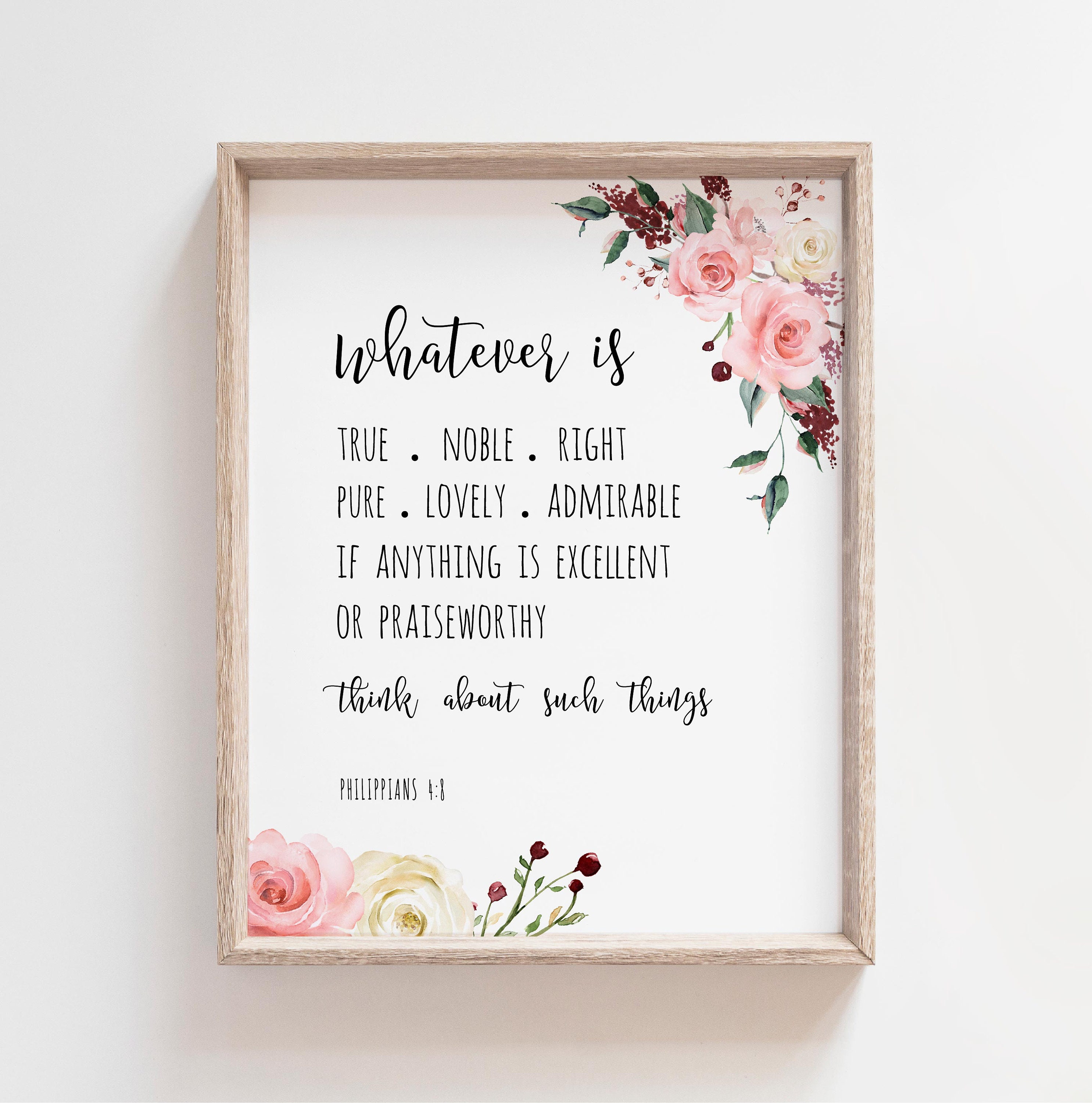 Philippians 4 8 Whatever is True Bible Verse Wall Art Printable  