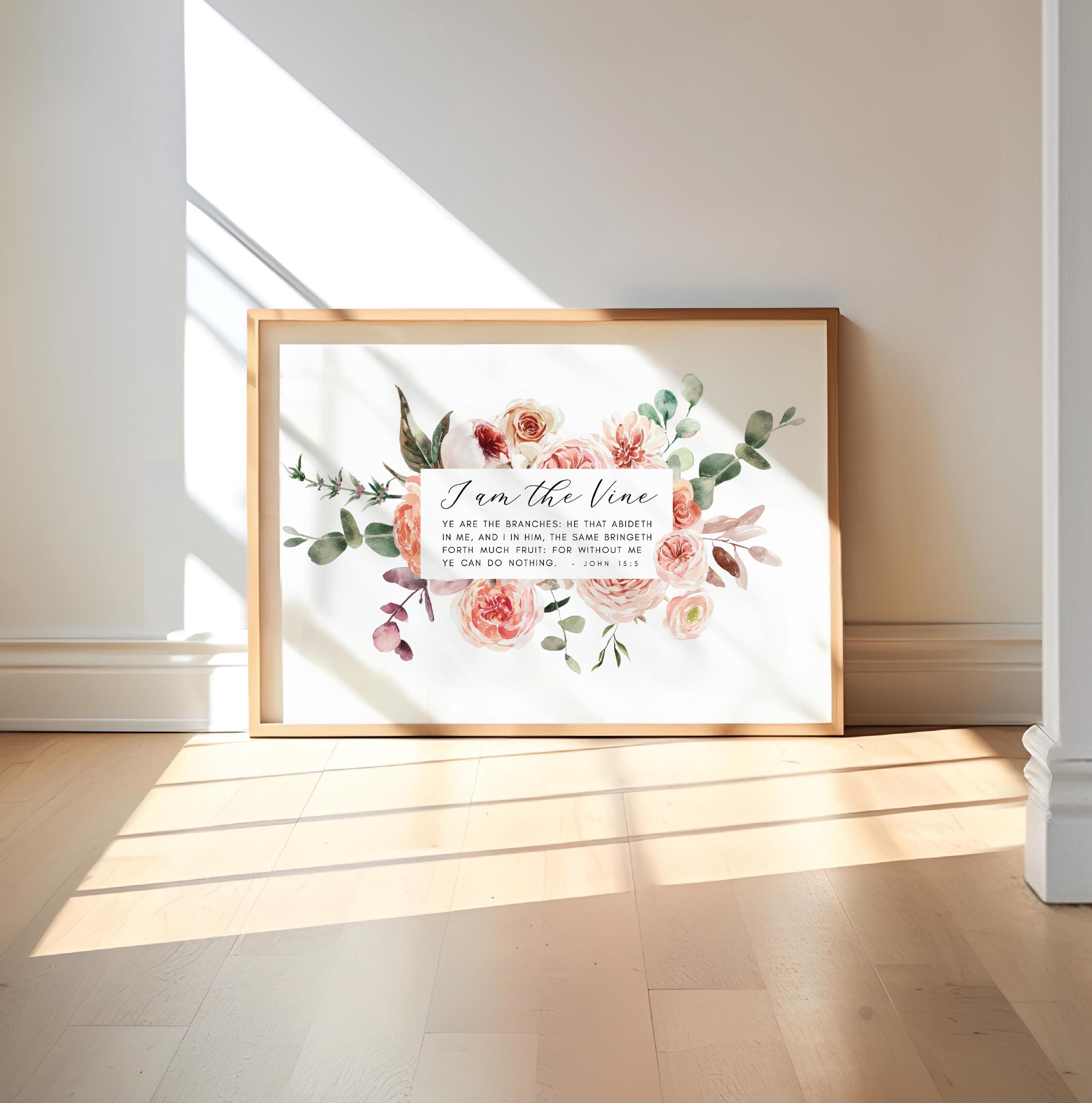 John 15:5 KJV I Am the Vine Bible Verse Digital Print, Bible Verse ...