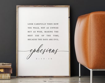 Ephesian 5:15-16 Making The Best Use Of Time Bible Verse Wall Art, Printable Wall Art, Scripture Wall Art, Bible Verse Digital Print ESV