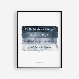 Deuteronomy 31:8 Bible Verse Printable Wall Art, Do Not Fear Art Print Download, I Will Be With You, Large Scripture, Christian Wall Decor