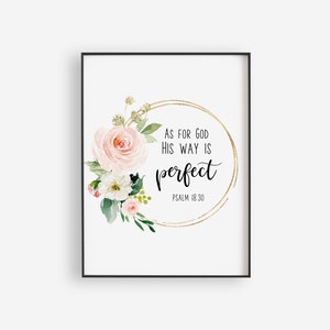 Psalm 18:30 His Way Is Perfect Scripture Wall Art, Scripture Wreath Print Download, Printable Art, Christian Gift, 4x6, 5x7, 8x10, 11x14, A4