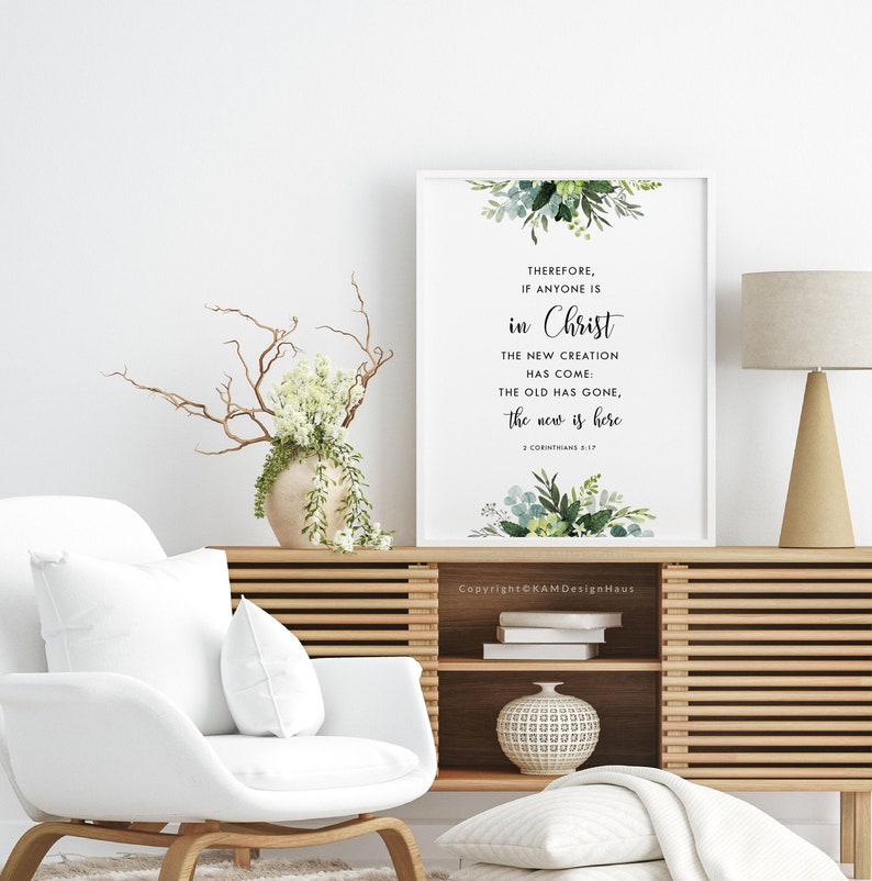 2 Corinthians 5:17 New Creation Bible Verse Printable Wall Art ...